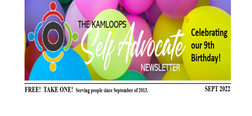 The Kamloops Self Advocates Newsletter September ,2022 Edition
