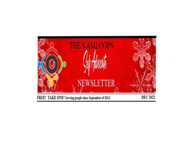 The Kamloops Self Advocates Newsletter December,2022 Edition
