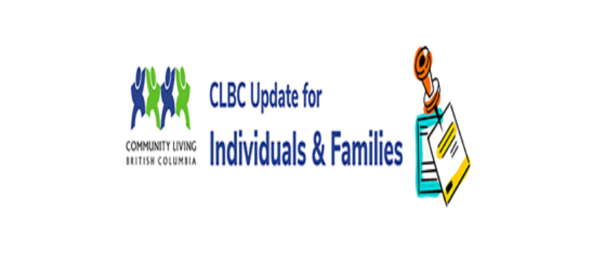 April 2023 Edition of CLBC’s Update for Individuals and Families.