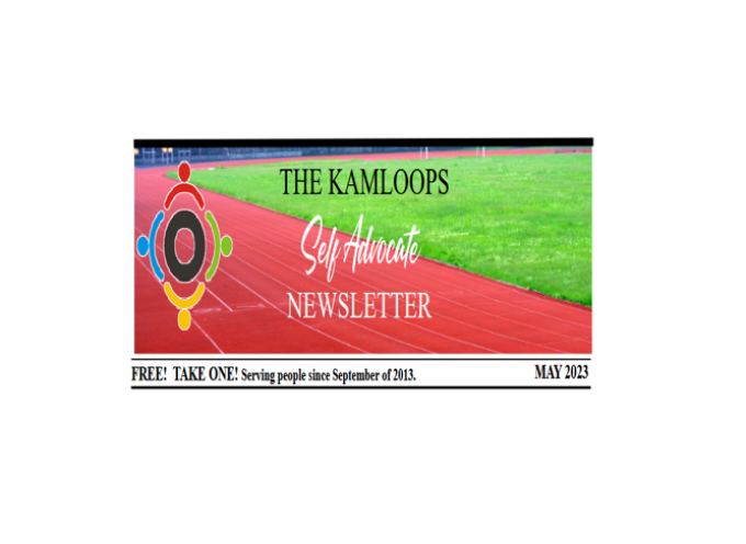 Kamloops Self Advocate Newsletters May 2023