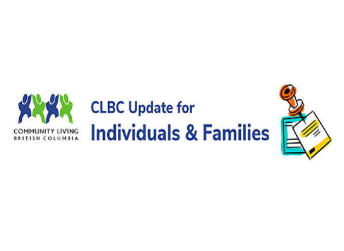 CLBC’s Update for Individuals and Families June,2023 Edition