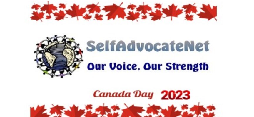 Selfadvocatenet.ca Canada Day Page 2023