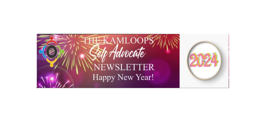 The Kamloops Self Advocate Newsletter Jan 2024